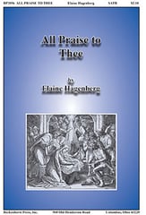 All Praise to Thee SATB choral sheet music cover